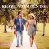 Phillip Piang, Ruth Huaino - Khawl Nuam Den Ing - Single