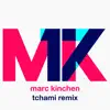 MK - 17 (Tchami Remix) - Single