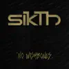 SikTh - No Wishbones - Single