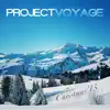 Project Voyage - Project Voyage (Christmas '13)