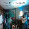 Tea With the Devil - Live at McCorkle 2: Sorry (Not Sorry) for the Invite