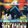 HiiiTriiibe - Sleepwalking (feat. DoloDuceDuke, Dean Cee & KevinLivez) - Single