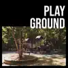 Varsity Gang - Playground - Single