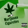 Marc Papers - Marijuna Cigarettes - Single