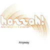 Hazzah! Karaoke - Anyway (Karaoke Version in the Style of Cee Lo Green) - Single