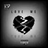 ArtistRD - Love Me - Single