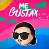 Fer Palacio - Me Gustax - Single