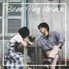 Chingkie Maylon & Leopoldo Pajantoy - Bisan Pa'g Unsaon - Single