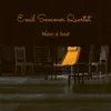 Emil Sommer Quartet - Have a Seat