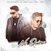 Ron Hernández - No Quiero (feat. Charly Ruiz) - Single