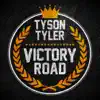 Tyson Tyler - Victory Road