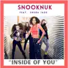 Snooknuk - Inside of You (feat. Sheba Jade) - Single