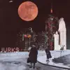 Jurks - That's Real Cool