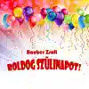 Hauber Zsolt - Boldog szülinapot! - Single