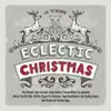 Various Artists - A Very Eclectic Christmas