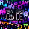 When Stars Collide - Rainbow - Single