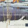 Brian Stucki & Massimiliano Frani - Rachmaninov: Without Words