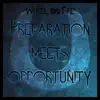 Wheel on Fire - Preparation meets Opportunity - Single