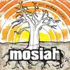 Mosiah Roots - Per Ardua Surgo