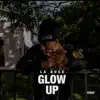 La Duce - Glow Up - Single