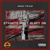 Hundo Twaun - Streets Most Slept On