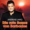 Andreas Lawo - Die rote Sonne von Barbados - Single