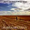 Marla Brennan - Into the Great Wide Open - Single