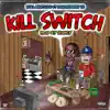 Kola Marcello - Kill Switch (feat. Roadrunner Tb) - Single