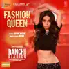 Raahi & Nickk - Fashion Queen (From \