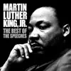 Martin Luther King Jr. - The Best of the Speeches