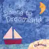 Kindermusik International - Sailing to Dreamland