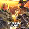 PILL MITER - Ne prendo di più (feat. Vacca) - Single