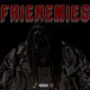 Triplemzay - Frienemies - Single