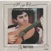 Hugo Rivas - X-Motivo