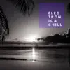 Various Artists - Electronica Chill