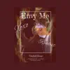 TheJahShow - Envy Me - Single