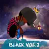 King Jai Black - Black, Vol. 2