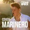 Cesar Amaya - Marinero - Single