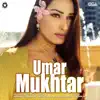 Zulfiqar Ali - Umar Mukhtar