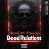 Stuntvillefrm900 - Dead Relations (feat. HerboHaley) - Single