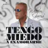 Willy Garcia - Tengo Miedo A Enamorarme - Single