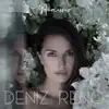 Deniz Reno - Narcissus - EP