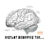 Ziggy Hamz - Distant Memories Too