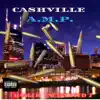 CASHVILLE A.M.P. - Danger Unexpected 2