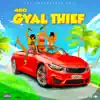 450 & Falconn - Gyal Thief - Single