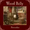 Wood Belly - November - EP