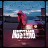 Letal - MUSTANG - Single