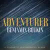 Benjamin Botkin - Adventurer