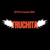 El firmado RD - truchita - Single