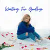 Sabrina Rose - Waiting For Goodbye - Single